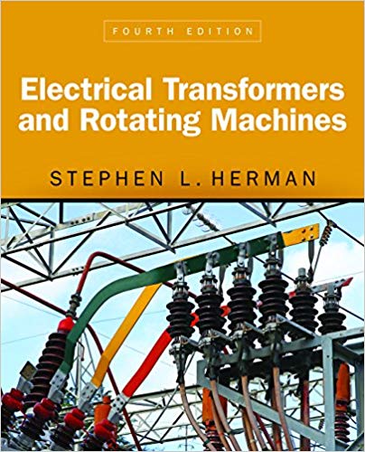 Electrical Transformers and Rotating Machines 4th Edition